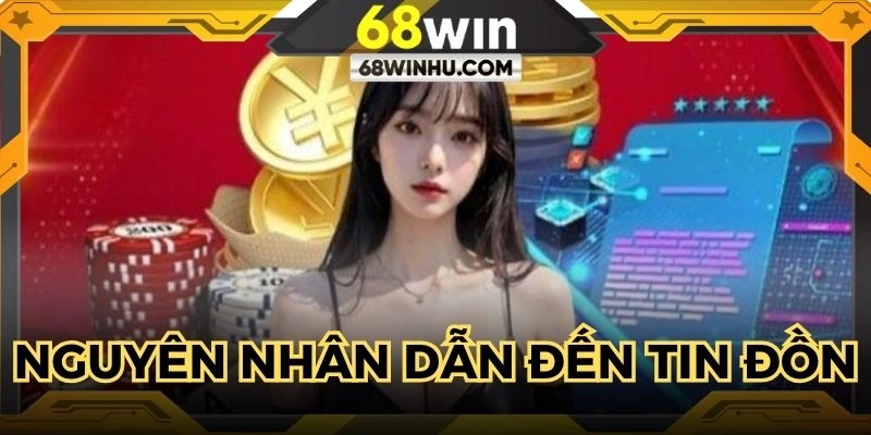 Nguyên nhân dẫn đến tin đồn nhà cái lừa đảo trên thị trường